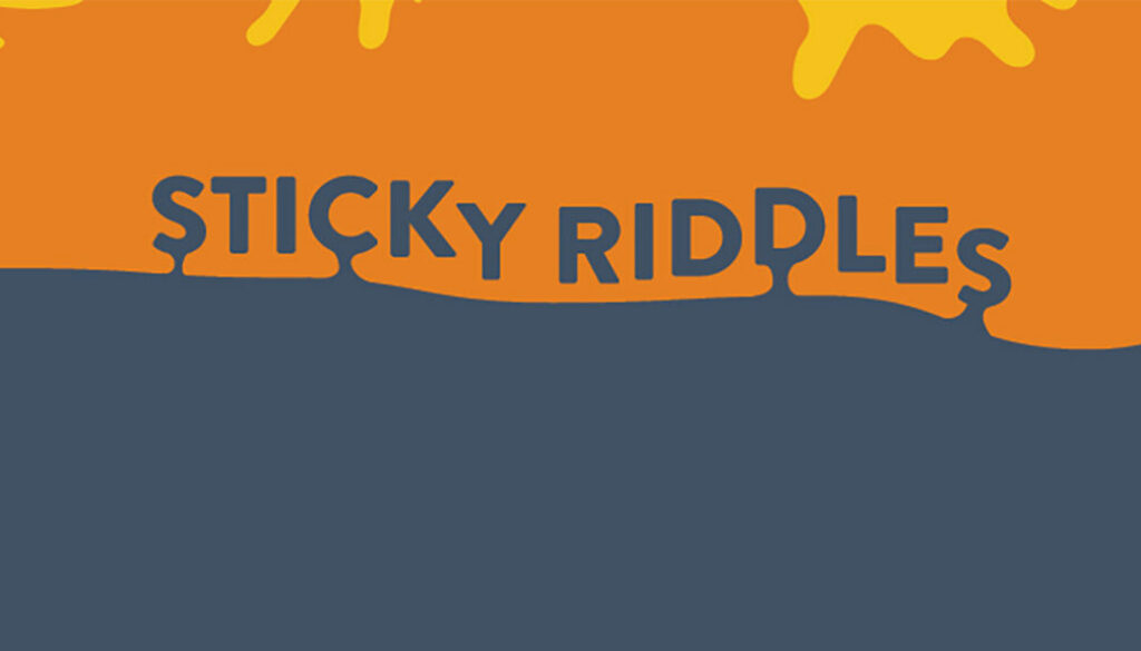 2324-Feb-sticky-riddles-feat
